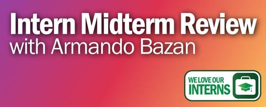 Ingalls Summer 2022 Intern Midterm Review: Armando Bazan